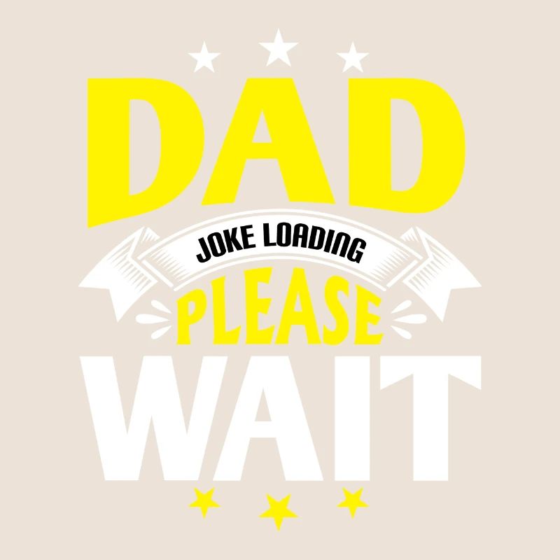 Dad Joke loading Be dad's shirt Gift idea