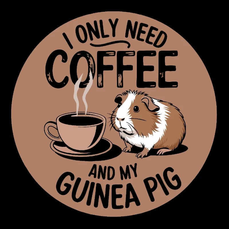 Juste besoin de café et de mon cochon d’Inde