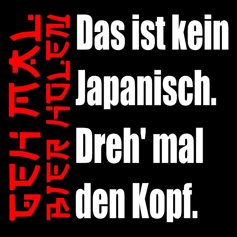 Das ist kein Japanisch. [red / white]