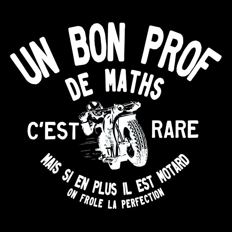 Un bon prof de maths motard c est rare