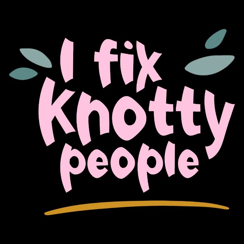 I Fix Knotty People 2