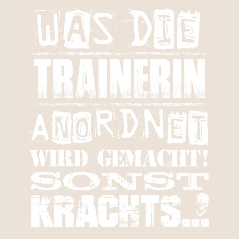 Beruf - Was die Trainerin anordnet, wird gemacht