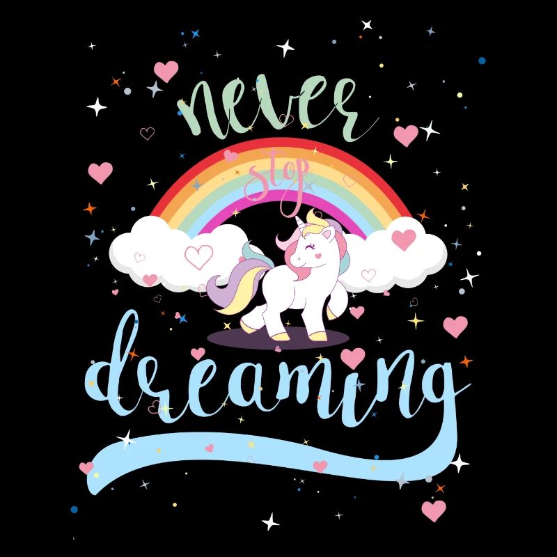 NEVER STOP DREAMING - UNICORN