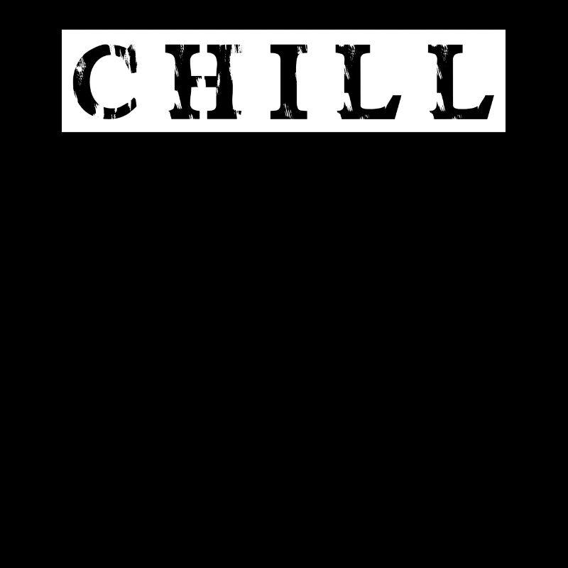chill chill chill-out