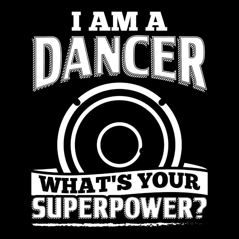 Funny Dance Dancing Shirt I Am A