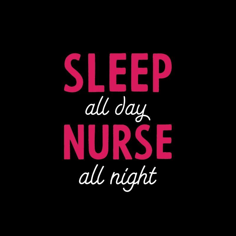 Nurse All Night gift for Night Shift Nurses
