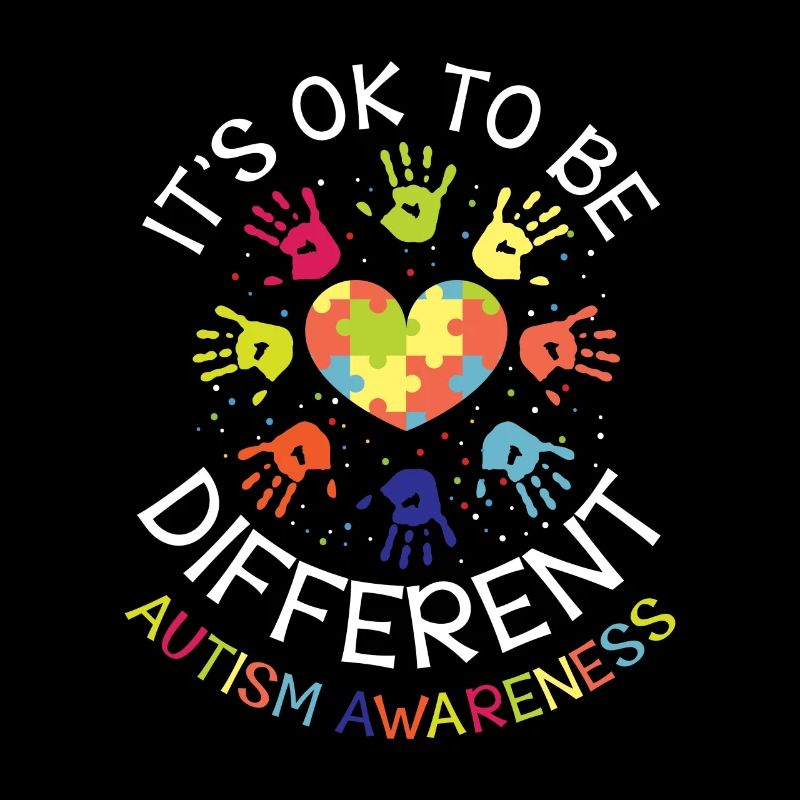 It's ok to be different - Autism Awareness