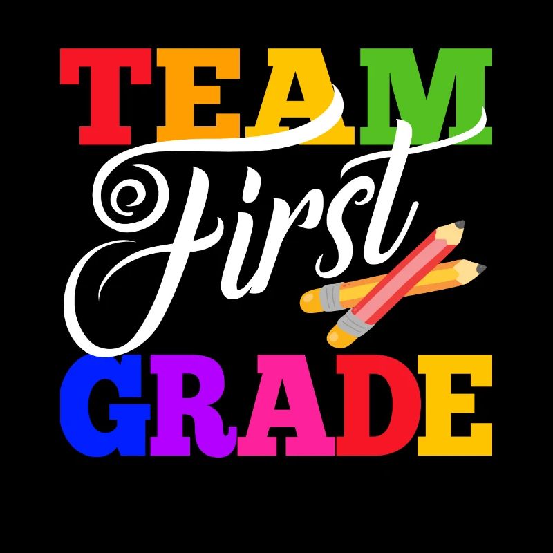 Team first 1st Grade Back to School