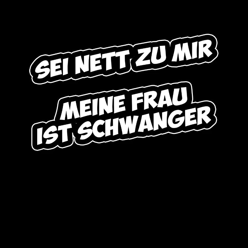 Schwangerschaft Lustiger Spruch Mann Geschenk