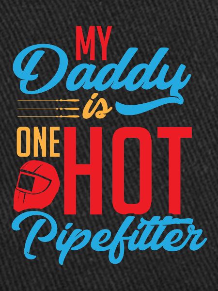 Pipefitter dad