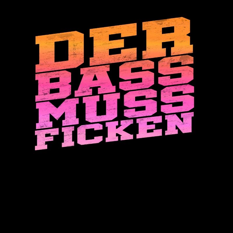 La basse doit baiser