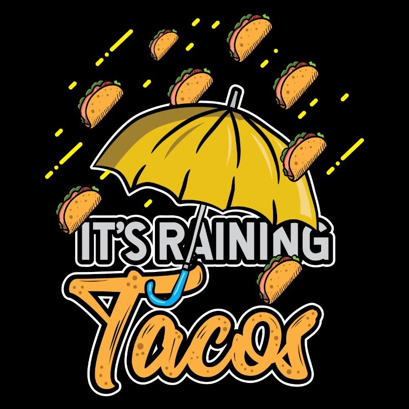 Liebe Tacos seine Raining Tacos Geburtstagsgeschenkidee