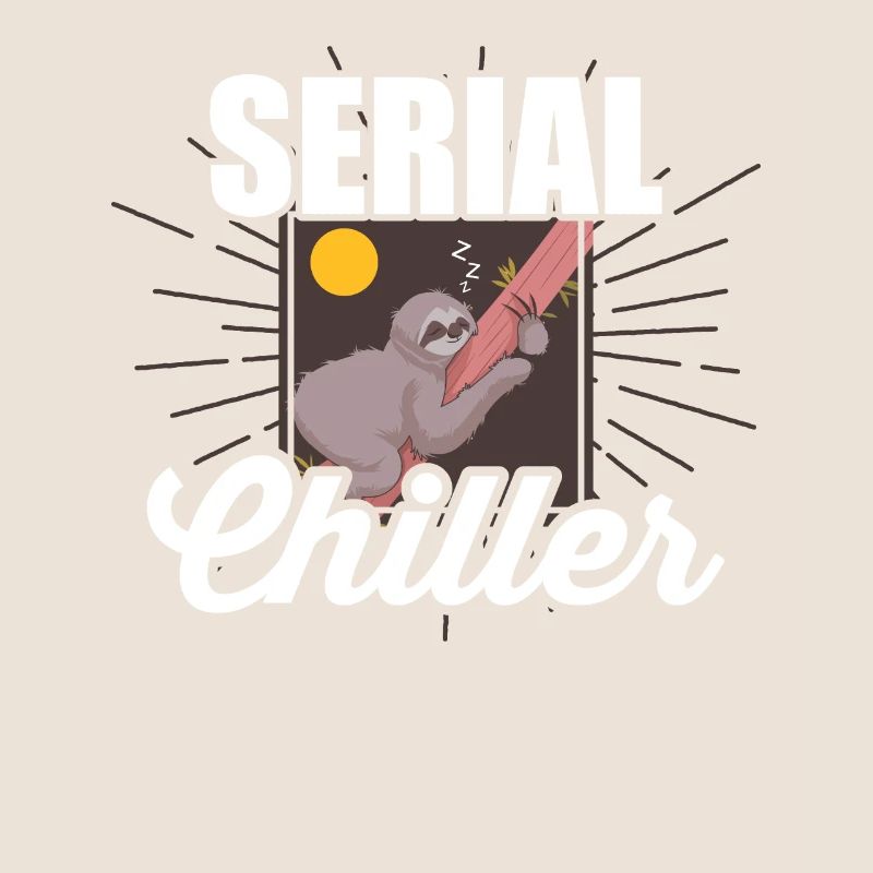 Serial Chiller - With a sleeping sloth