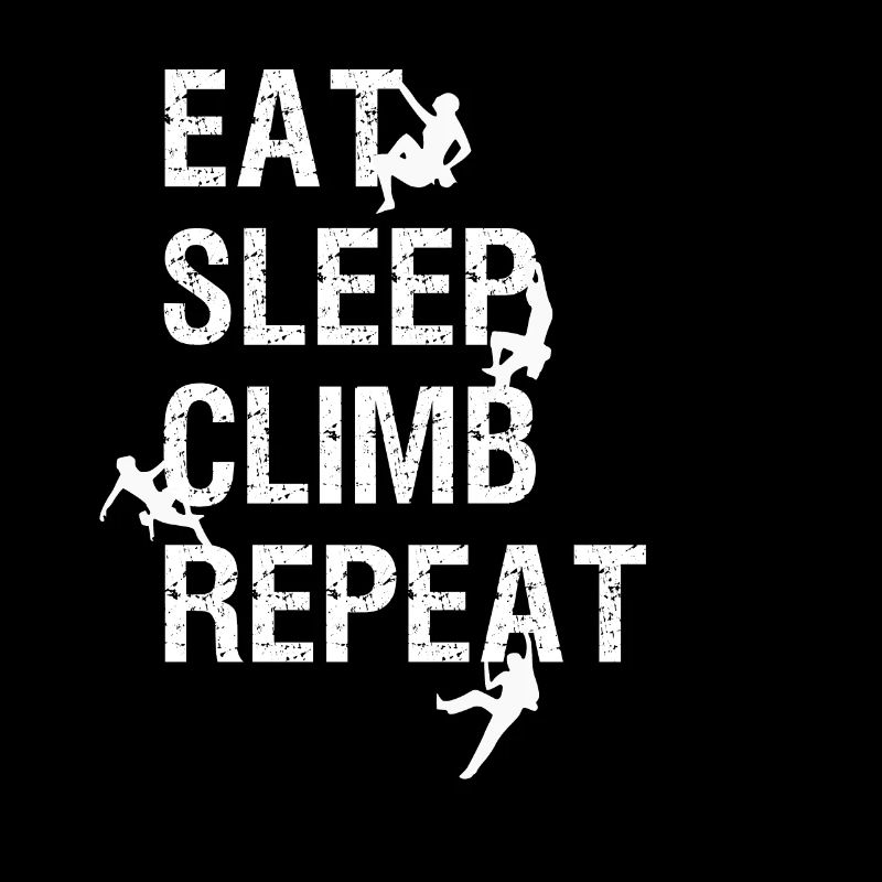 Klettern Eat Sleep Climb Repeat