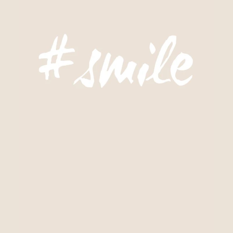 #smile