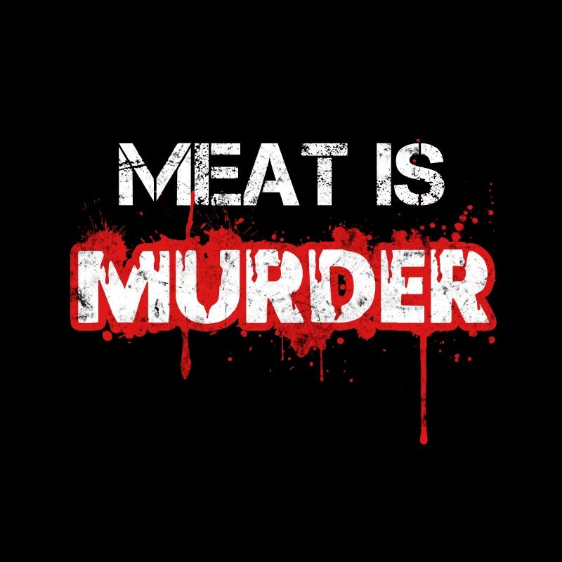 meat is murder vegetarier vegan