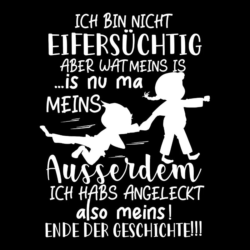 Ich bin nicht eifersüchtig - meins - Kinder