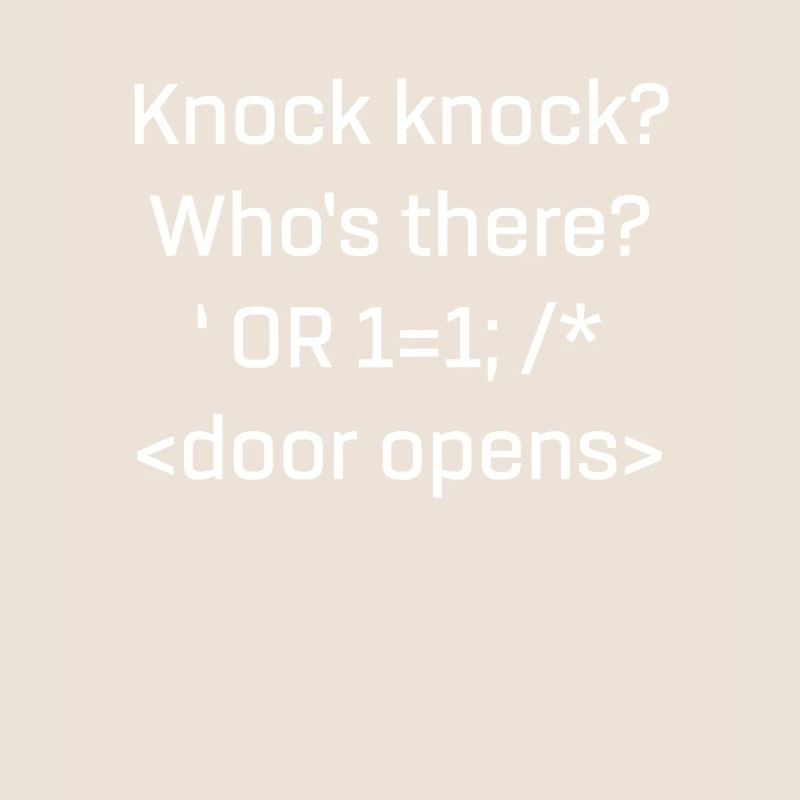 Produit SQL drôle SQL Injection Knock Knock Joke