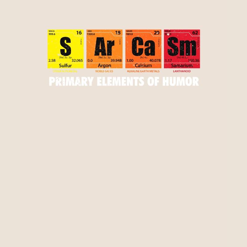Sarkasmus Chemie Nerd Geek Sarcasm Geschenk
