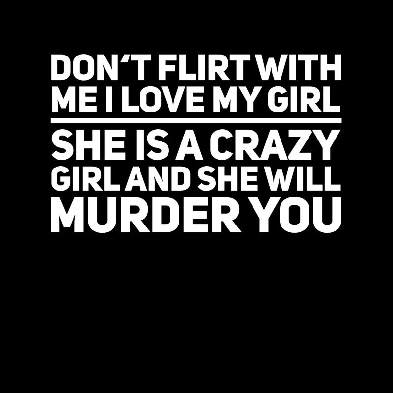 My girlfriend is crazy