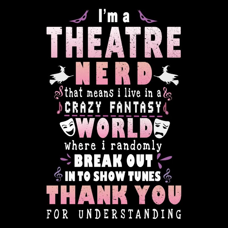 Theater Nerd