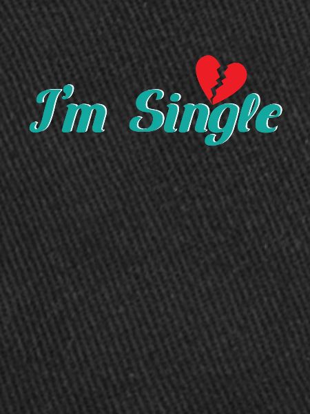 I´m single