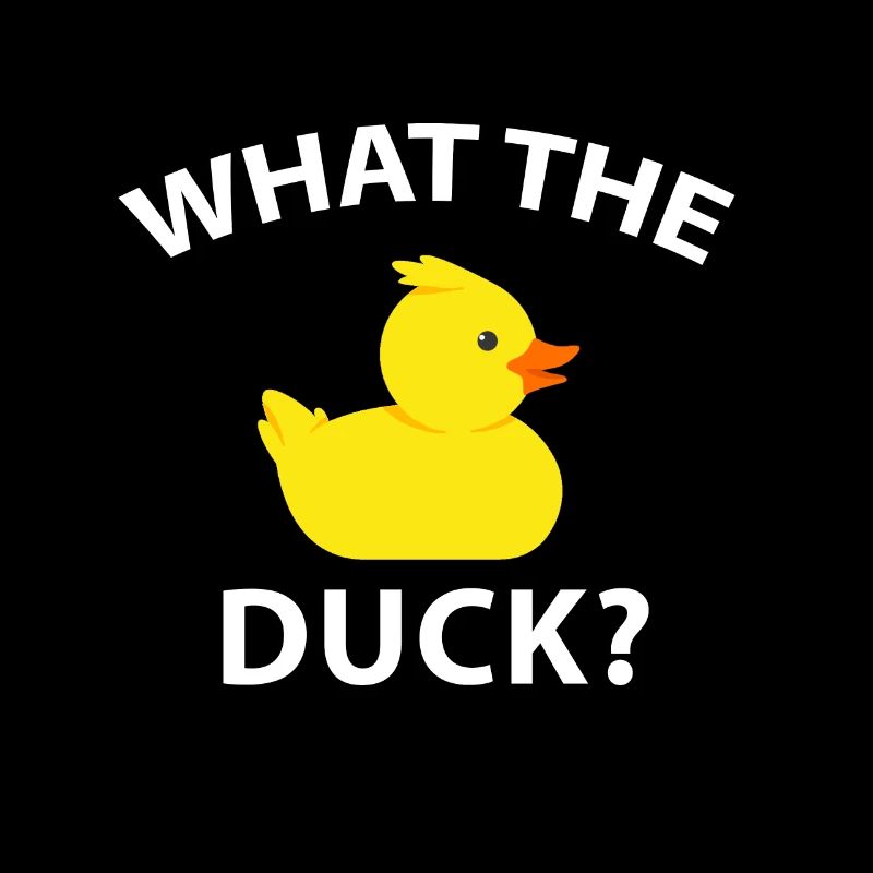 Funny Duck Gift What The Duck