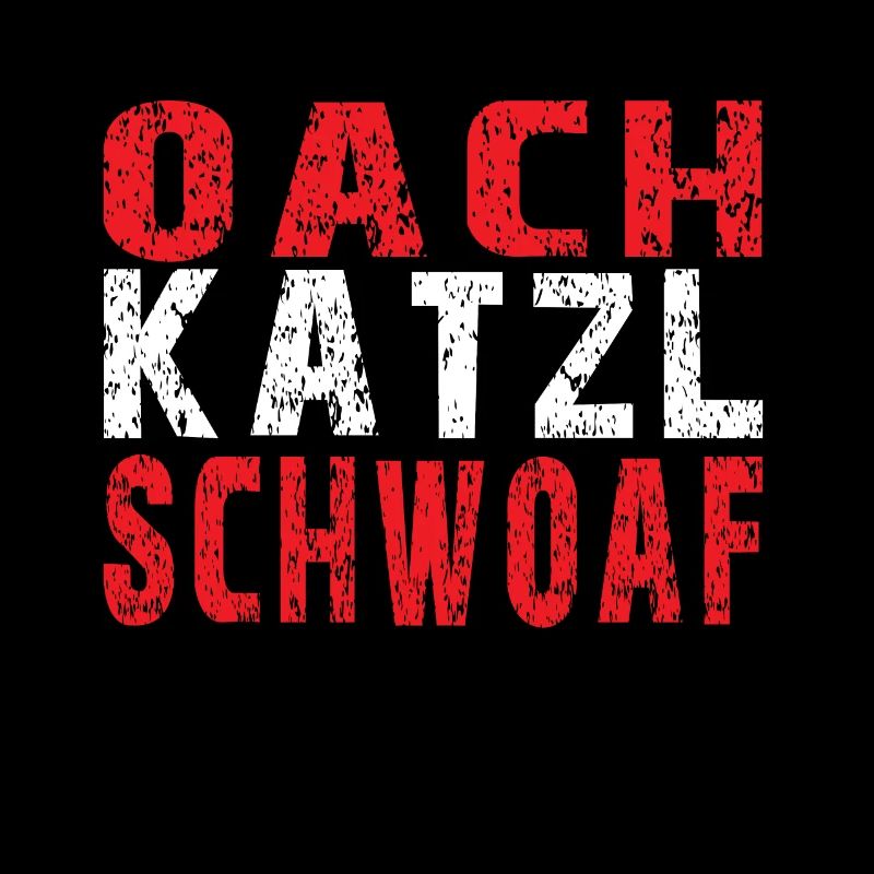 Austria dialect Oachkatzlschwoaf Austrian
