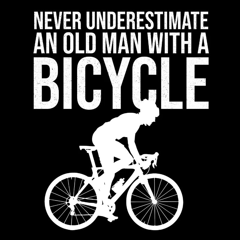Never Underestimate An Old Man With A Bicycle Tee