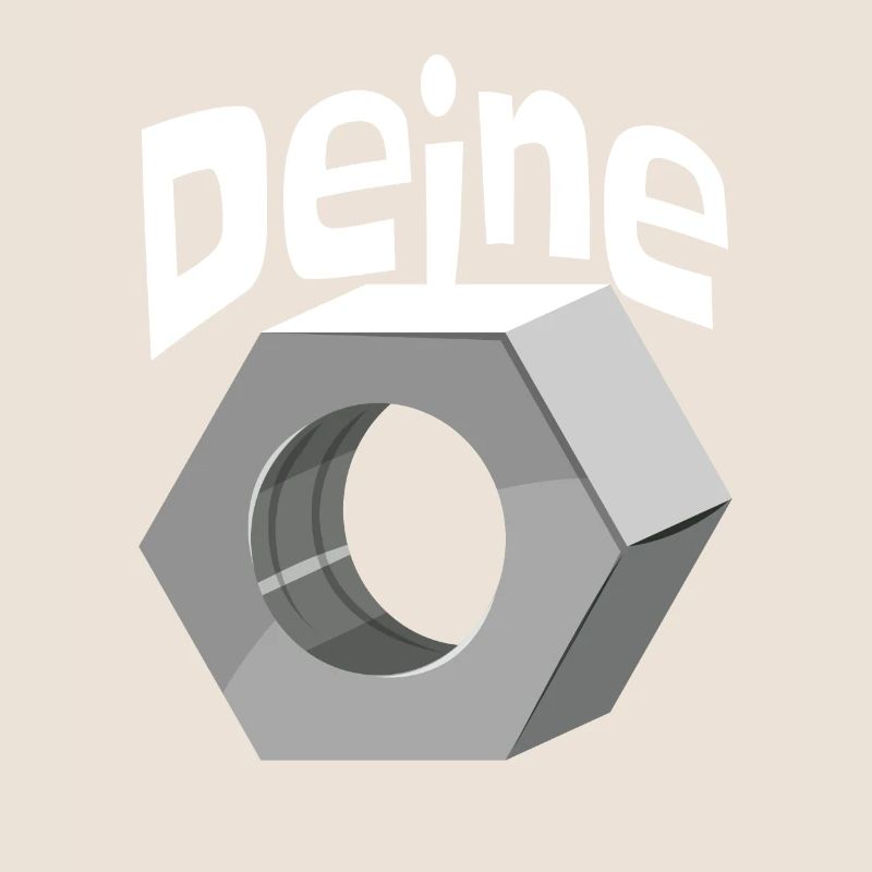 Deine Mutter Schraubenmutter Schlosser Handwerker