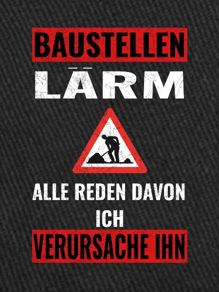 Baustellen Lärm