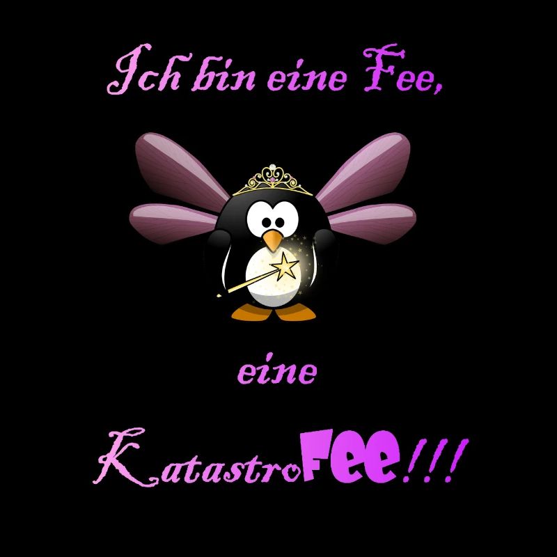 Ich bin eine Fee, eine KatastroFEE