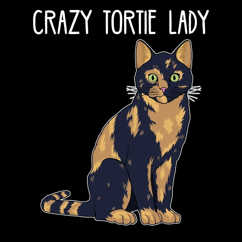 Crazy Tortie Lady Tortoise Shell Cat Conception propriétaire