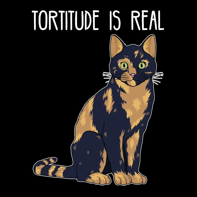 Tortitude ist echt Schildpatt Shell Tortie Cat Druck