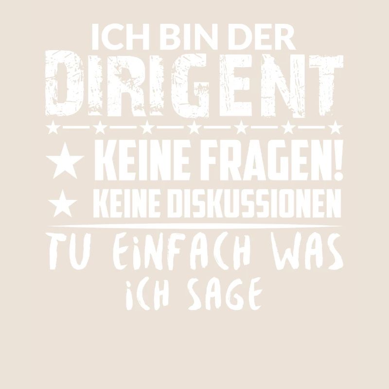 Dirigent Chormusik Blaskapelle Orchester Spruch