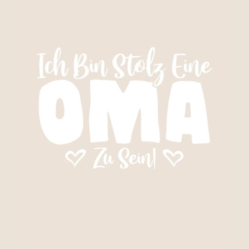 Ich bin stolz eine Oma zu sein! Geschenk Idee Fun