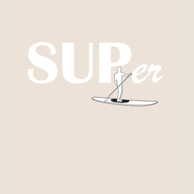 SUP Stand Up Paddle Paddling Gift Idea SUPer