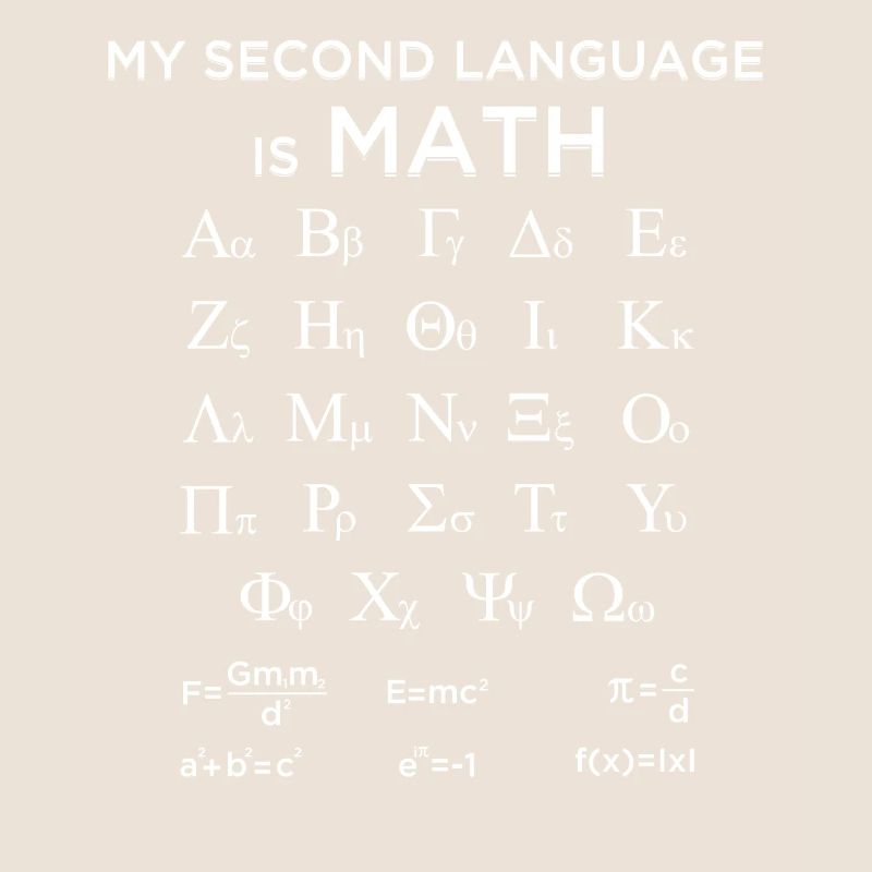 Ma langue seconde est mathématique Mathématicien drôle