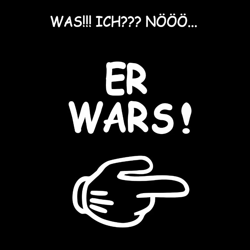 ich wars nicht ich bin Unschuldig