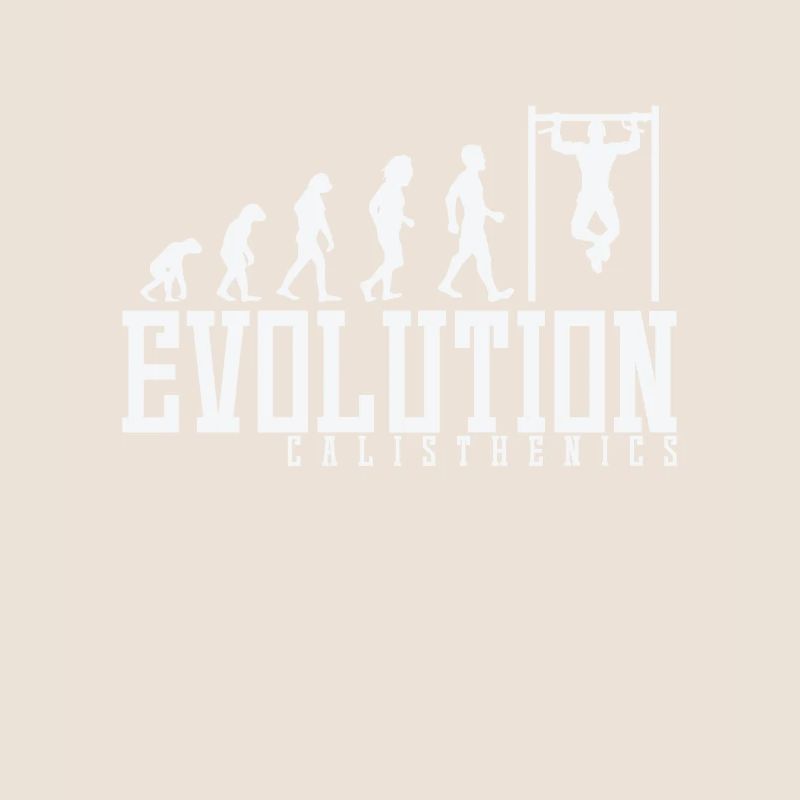 Calisthenics Evolution