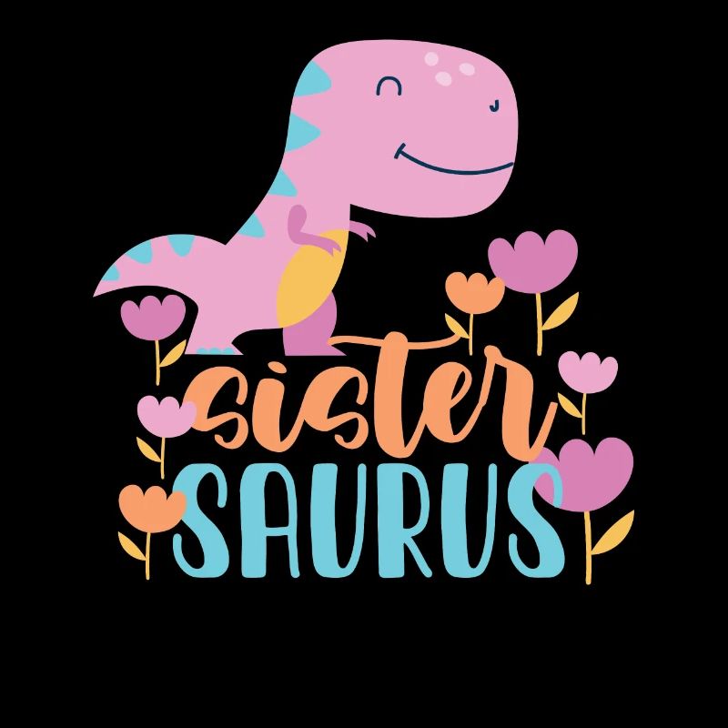 Schwester Saurus Geschenk für Mädchen