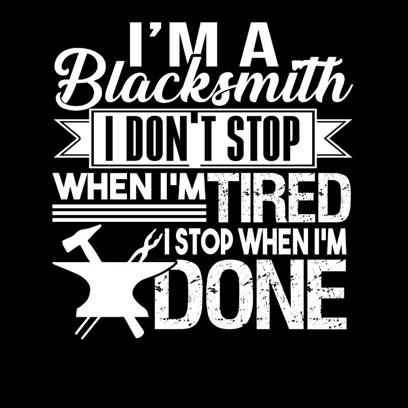 Schmied Ich bin ein Schmied