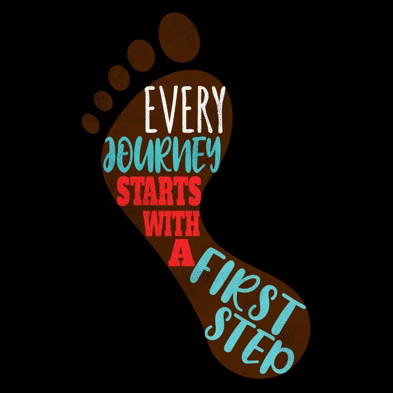 Every journey starts with a first step