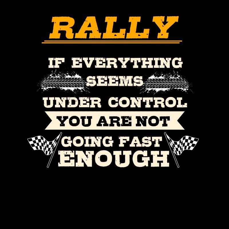 Toller Rallye Spruch Geschenk Rennfahrer