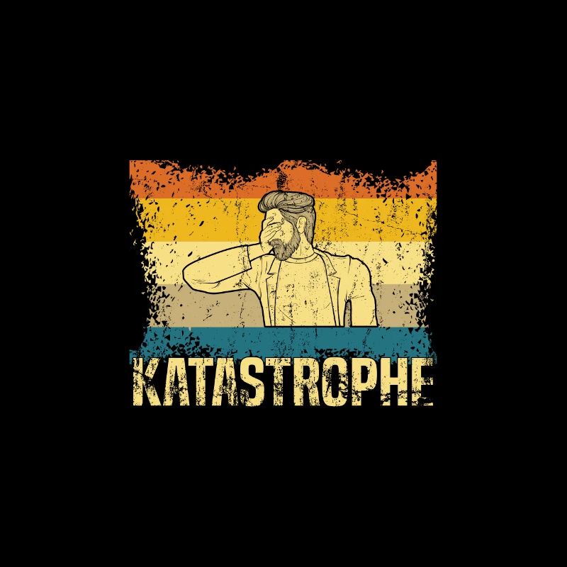 Alter Katstrophe Spruch Meme Vintage Facepalm