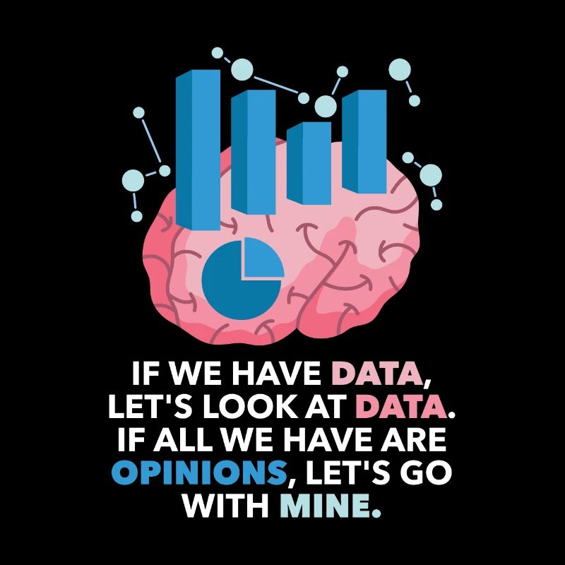If All We Have Opinions Analyst Data Science