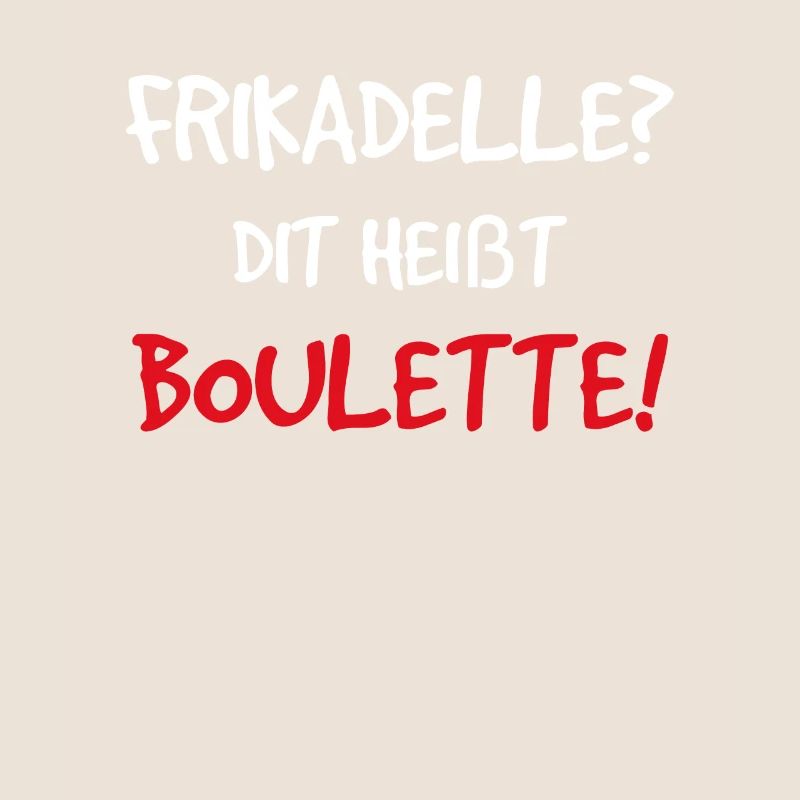 Frikadelle Dit Heißt Boulette Hack Bulette