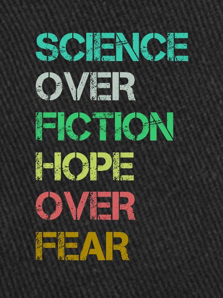 Science-fiction Hope Over Fear