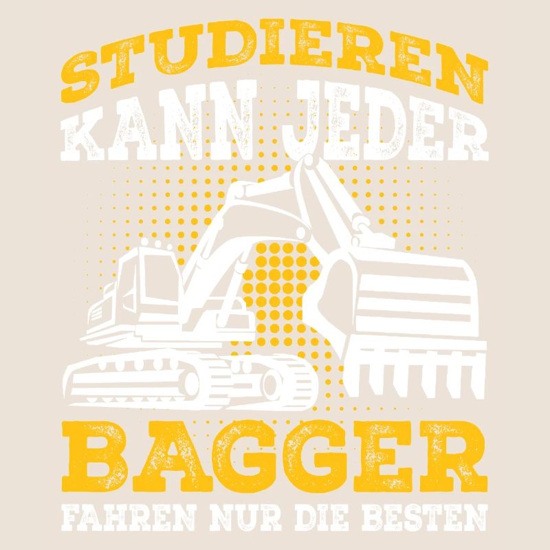 Baggerfahrer Sprüche Bagger Geschenk