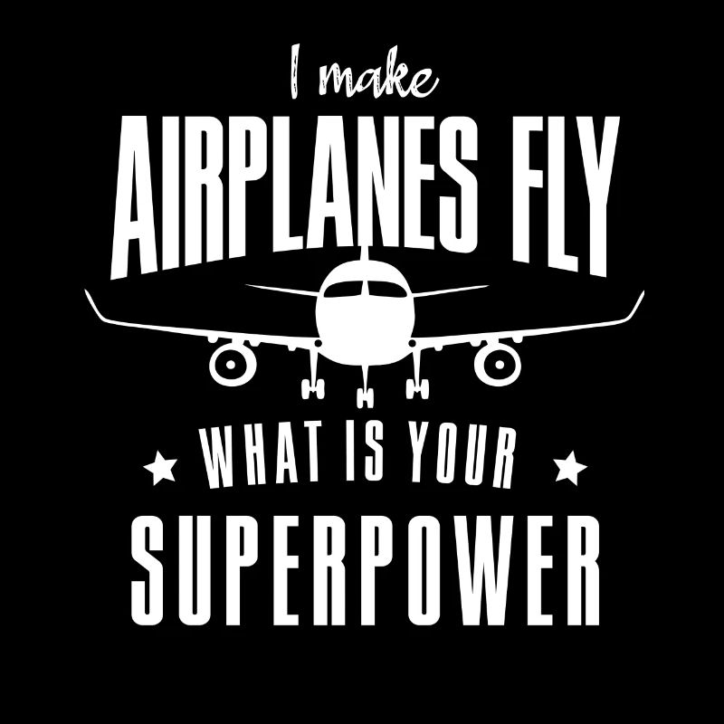 I Make Airplanes Fly Superpower Pilot